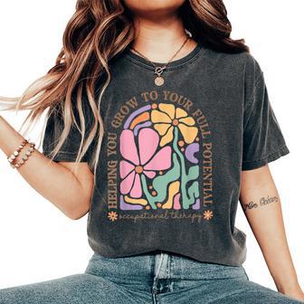 Occupational Therapy Floral Ot Grow To Your Full Potential Women's Oversized Comfort T-Shirt - Thegiftio UK