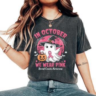 In October We Wear Pink Halloween Breast Cancer Women Women's Oversized Comfort T-Shirt - Thegiftio UK