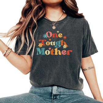 One Tough Mother Strong Mama Cute Retro Mom Mother's Day Women's Oversized Comfort T-Shirt - Thegiftio UK