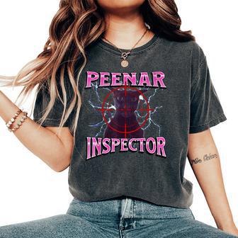 Peenar Inspector Offensive Cat Meme Bootleg Graphic For Women Women's Oversized Comfort T-Shirt - Thegiftio UK