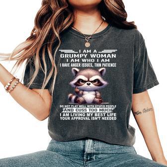 Raccoon I Am Grumpy I Am Who I Am I Have Anger Issues Women's Oversized Comfort T-Shirt - Thegiftio UK