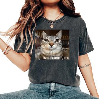 Rage Is Consuming Me Silly Cat Meme Cat Women Women's Oversized Comfort T-Shirt - Thegiftio UK