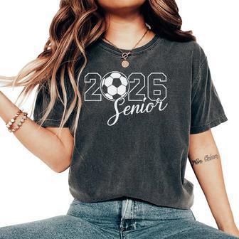 Senior 2026 Soccer Mom High School Graduation Outfit Proud Women's Oversized Comfort T-Shirt - Thegiftio UK
