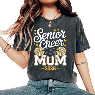 Senior Cheer Mom Class Of 2026 Women's Oversized Comfort T-Shirt - Thegiftio UK
