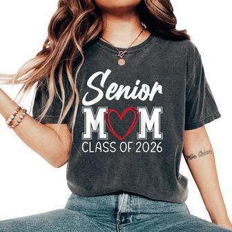 Senior Mom Class Of 2026 Graduation Women's Oversized Comfort T-Shirt - Thegiftio UK