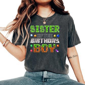 Sister Of The Birthday Boy Game Pixel Number Birthday Party Women's Oversized Comfort T-Shirt - Thegiftio UK