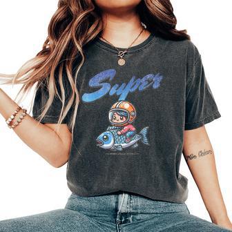 Super Fish With A Fun Tuna For Women Women's Oversized Comfort T-Shirt - Thegiftio UK