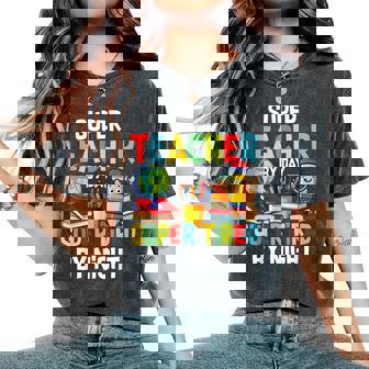 Super Teacher By Day Super Tired By Night Women's Oversized Comfort T-Shirt | Seseable CA