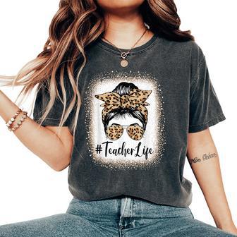 Teacher Life Bleached Leopard Messy Bun Mother's Day Women's Oversized Comfort T-Shirt - Thegiftio UK