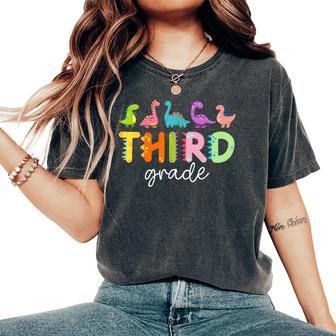 Third Grade Dinosaurs Back To School 3Rd Grade Teacher Women's Oversized Comfort T-Shirt - Thegiftio UK