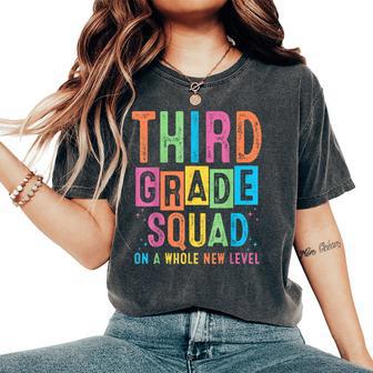 Third Grade Squad On A Whole New Level Back To School Women's Oversized Comfort T-Shirt - Thegiftio UK