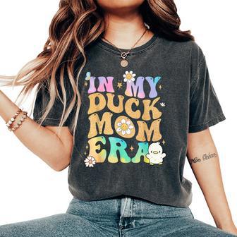 Tie Dye In My Duck Mom Era Duck Mom Mother's Day Duck Lover Women's Oversized Comfort T-Shirt - Thegiftio UK