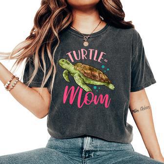 Turtles Turtle Mom Mother's Day Turtle Lover Women's Oversized Comfort T-Shirt - Thegiftio UK