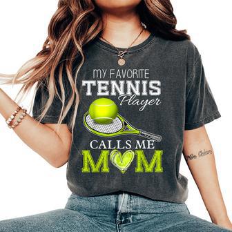 Vintage My Favorite Tennis Player Calls Me Mom Mother's Day Women's Oversized Comfort T-Shirt - Thegiftio UK
