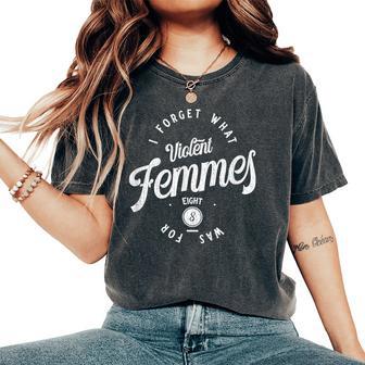 Vintage I Forget What Eight Was For Sarcastic Women's Oversized Comfort T-Shirt - Thegiftio UK