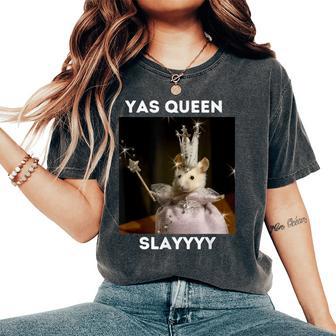 Yas Queen Slay Meme Sarcastic Costume Women's Oversized Comfort T-Shirt - Thegiftio UK