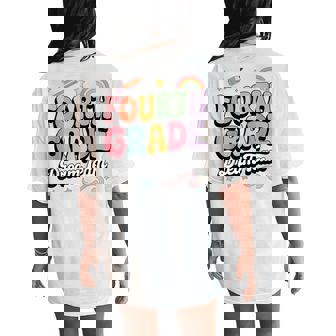 4Th Fourth Grade Dream Team Teacher First Day Back To School Women's Oversized Comfort T-Shirt Back Print | Seseable CA