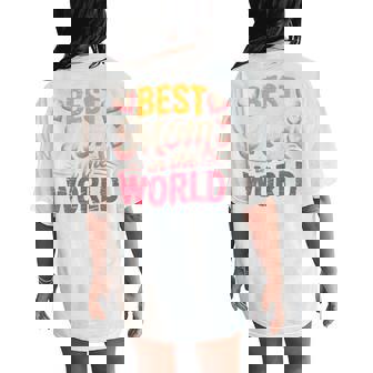 Best Mom In The World Best Mom Ever Women's Oversized Comfort T-Shirt Back Print | Mazezy