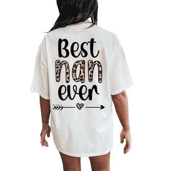 Best Nan Ever Nan Grandmother Nan Grandma Women's Oversized Comfort T-Shirt Back Print - Thegiftio UK
