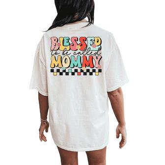 Blessed To Be Called Mom Happy Checkered Mother's Day Women's Oversized Comfort T-Shirt Back Print - Thegiftio UK