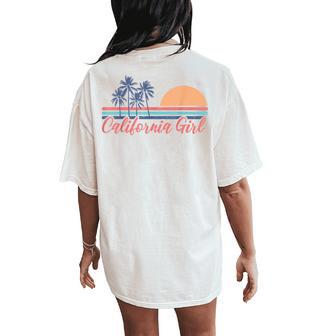 California Girl Cute Cali Girl Retro Beach Summer Vacation Women's Oversized Comfort T-Shirt Back Print - Thegiftio UK