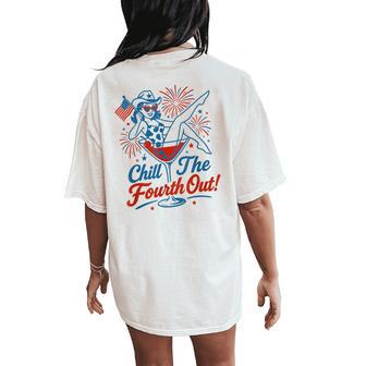 Chill The Fourth Out July 4Th Fireworks Martini Glass Women's Oversized Comfort T-Shirt Back Print - Thegiftio UK