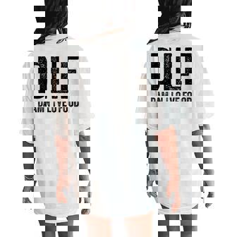 Dilf Damn I Love Food Sarcastic Handsome Fathers Day Women's Oversized Comfort T-Shirt Back Print - Monsterry