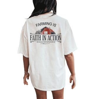 Farming Is Faith In Action Vintage Farmer Christian Women's Oversized Comfort T-Shirt Back Print - Thegiftio UK