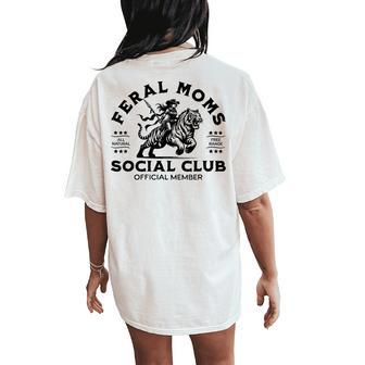 Feral Moms Social Club Mother's Day For Mom Women's Oversized Comfort T-Shirt Back Print - Thegiftio UK
