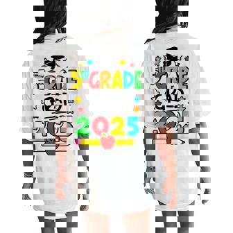 Fifth 5Th Grade Grad 2025 Elementary School Graduate Women's Oversized Comfort T-Shirt Back Print - Monsterry