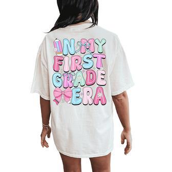 In My First 1St Grade Era Teacher Girl Bow Back To School Women's Oversized Comfort T-Shirt Back Print - Thegiftio UK