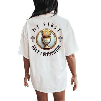My First Holy Communion Eucharist 1St Christian Boys Girls Women's Oversized Comfort T-Shirt Back Print - Thegiftio UK