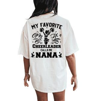 My Favorite Cheerleader Calls Me Nana Cheer Nana Cute Women's Oversized Comfort T-Shirt Back Print - Thegiftio UK