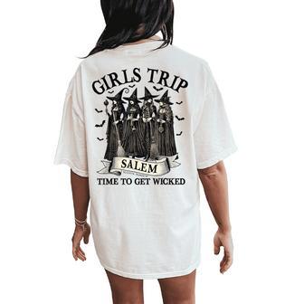 Girls Trip Salem Witch Halloween Salem Massachusetts Womens Women's Oversized Comfort T-Shirt Back Print - Thegiftio UK