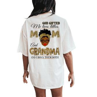 Goded Me Two Titles Mom And Grandma Leopard Women's Oversized Comfort T-Shirt Back Print - Thegiftio UK