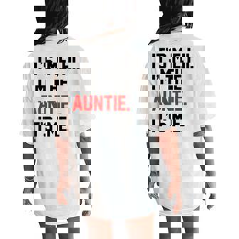 Its Me Hi I'm The Auntie Its Me Cool Aunt Women's Oversized Comfort T-Shirt Back Print - Thegiftio