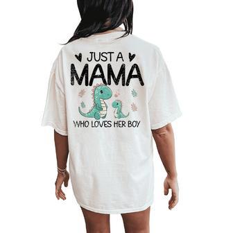 Just A Mama Who Loves Her Boy Mommy And Boy Matching Women's Oversized Comfort T-Shirt Back Print - Thegiftio UK