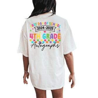 Last Day Of School Autographs 4Th Grade Graduation 2025 Women's Oversized Comfort T-Shirt Back Print - Thegiftio UK