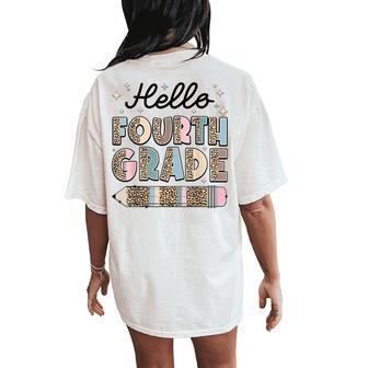 Leopard Hello 4Th Fourth Grade First Day Girls Teachers Women's Oversized Comfort T-Shirt Back Print - Thegiftio UK