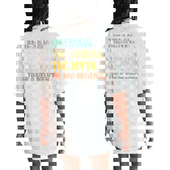 Meemaw The Woman The Myth The Bad Influence Mee-Maw Retro Women's Oversized Comfort T-Shirt Back Print | Mazezy