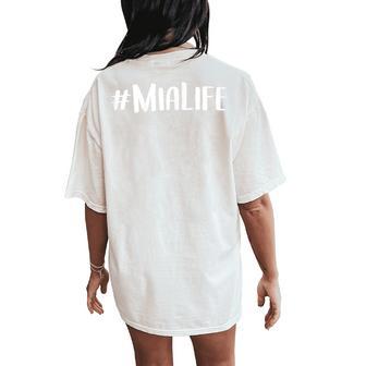 Mia For Grandma Mother's Day Idea Mia Life Women's Oversized Comfort T-Shirt Back Print - Thegiftio UK