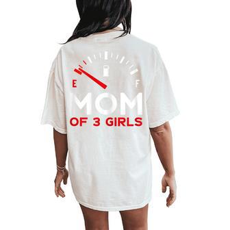 Mother Of 3 Girls Mother's Day Mom Women's Oversized Comfort T-Shirt Back Print - Thegiftio UK