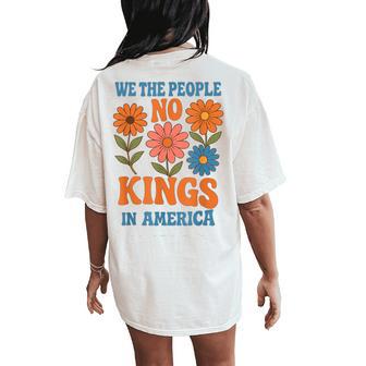 No Kings In America We The People Retro Boho Floral Lovers Women's Oversized Comfort T-Shirt Back Print - Thegiftio UK
