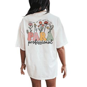 Paraprofessional Teacher Back To School First Day Of School Women's Oversized Comfort T-Shirt Back Print - Thegiftio UK