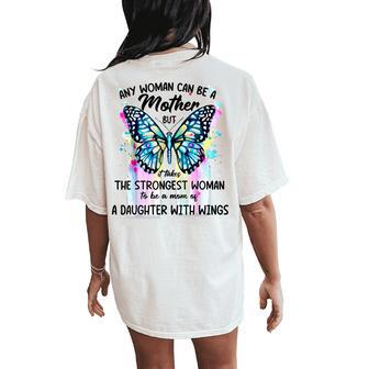 Any Woman Can Be Mother But Strongest Woman Daughter Wings Women's Oversized Comfort T-Shirt Back Print - Thegiftio UK