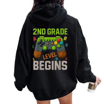 2Nd Grade Level Begins First Day Of Second Grade Gaming Women Oversized Hoodie Back Print - Thegiftio UK
