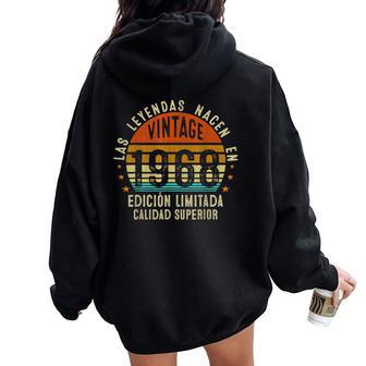 57 Cumpleaños Hombre 57 Añosintage 1968 Regalo Women Oversized Hoodie Back Print - Regaloses