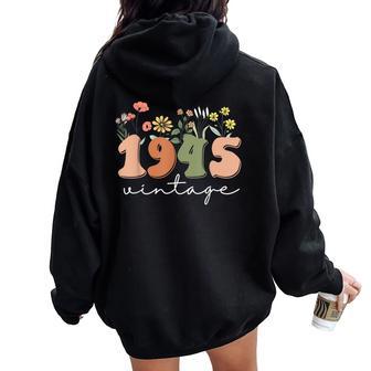 80 Years Old Vintage 1945 80Th Birthday Wildflower Women Women Oversized Hoodie Back Print - Thegiftio UK