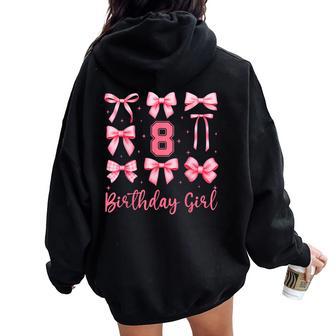 8Th Birthday Girl Coquette Pink Bows 8 Year Old Birthday Women Oversized Hoodie Back Print - Thegiftio UK