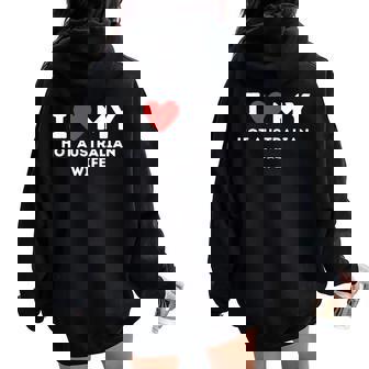 Amo A Mi Caliente Australiana Esposa Divertido Australiano Women Oversized Hoodie Back Print - Regaloses